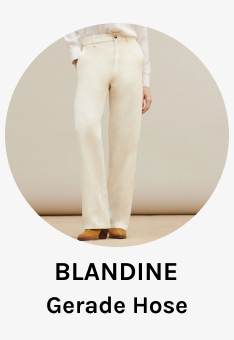 Hosen Blandine