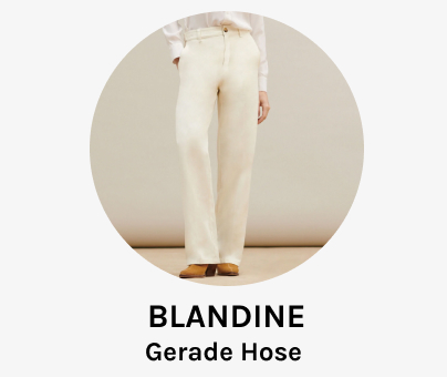 Hosen Blandine