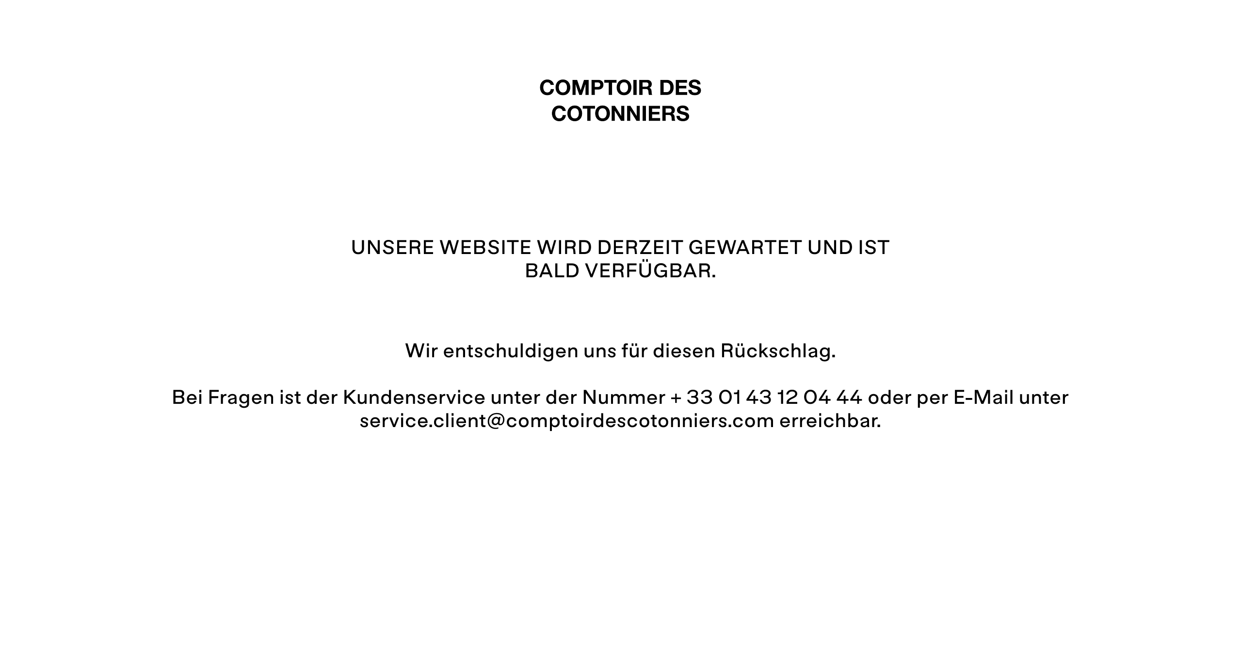 Comptoir des Cotonniers wird bald zurück sein