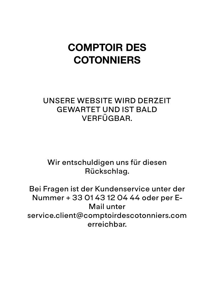 Comptoir des Cotonniers wird bald zurück sein